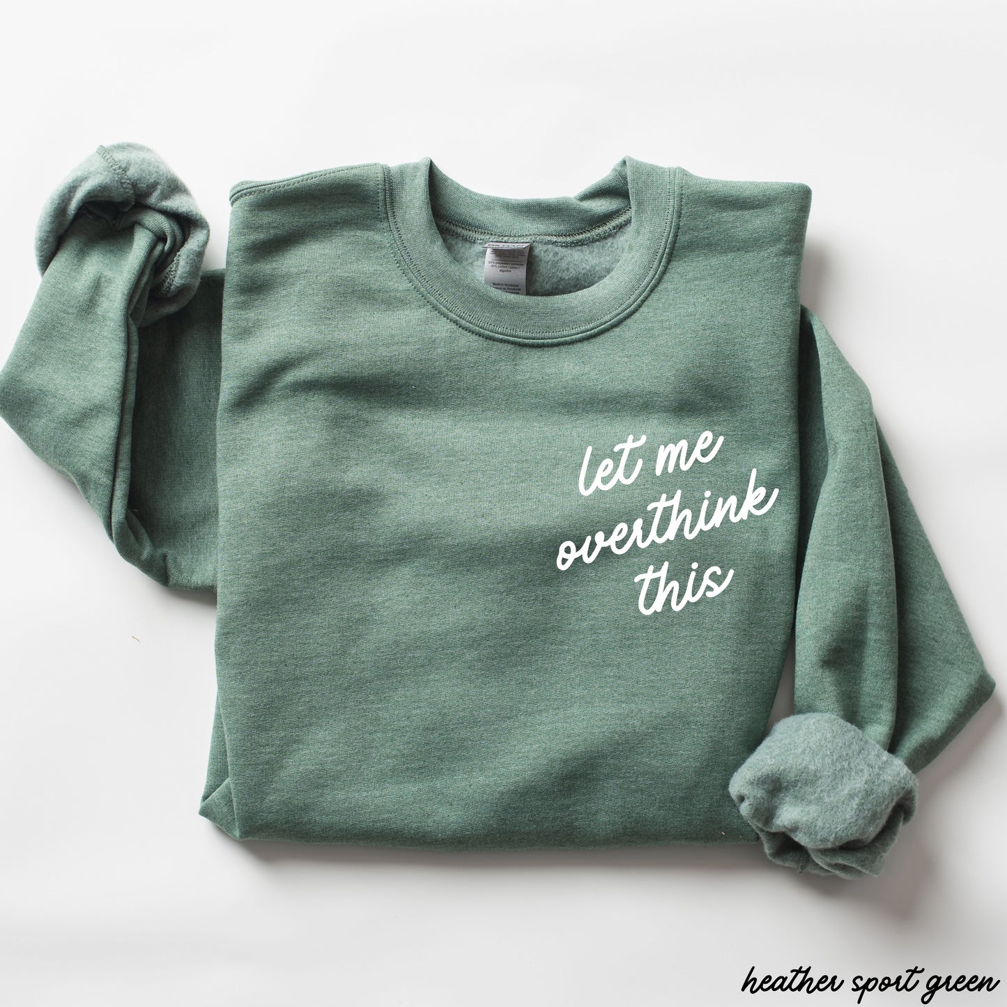 Let Me Overthink This Sweatshirt *9 Colors (S-3X)